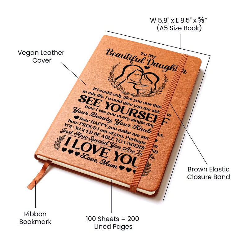 To My Beautiful Daughter – Leather Journal